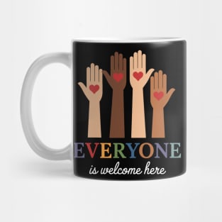 Everyone - Is - Welcome - Here - Idaho - Teacher Mug